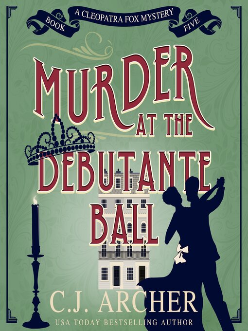 Title details for Murder at the Debutante Ball by C. J. Archer - Wait list